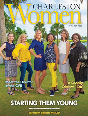 Charleston Women magazine cover for Summer 2020